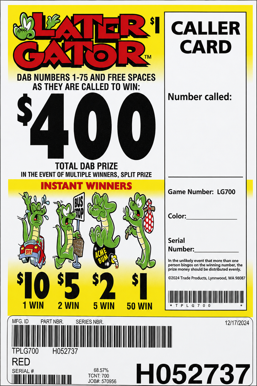 LATER GATOR 700