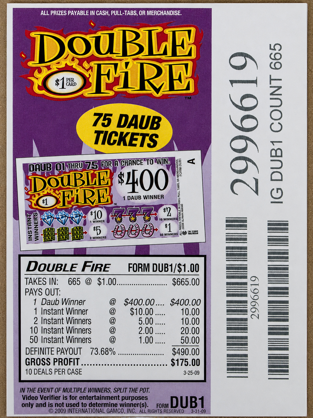 OVERSTOCK DOUBLE FIRE 665